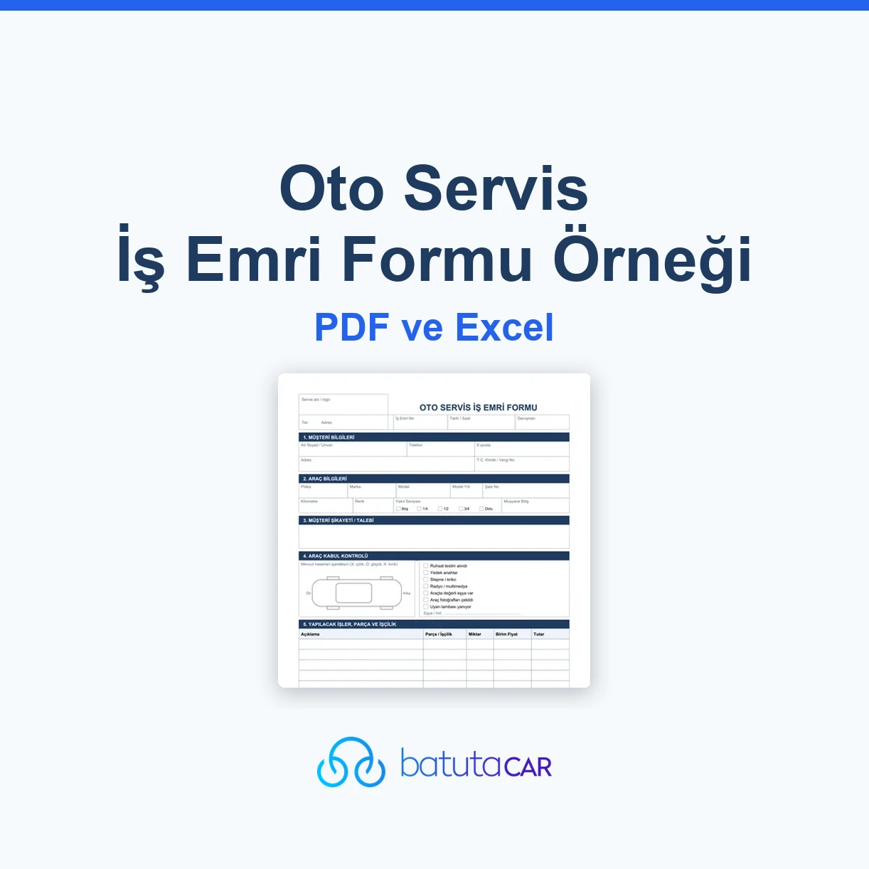 Oto servis iş emri formu örneği: ücretsiz PDF ve Excel şablonu